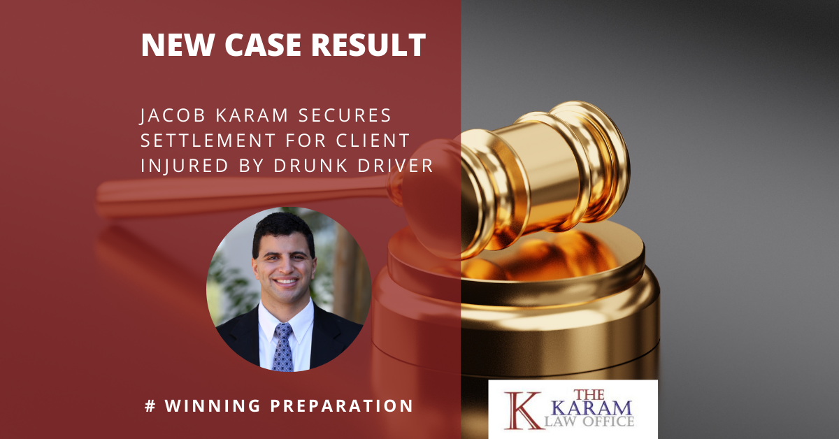 The Karam Law Office Obtains Settlement for Client Seriously Injured by